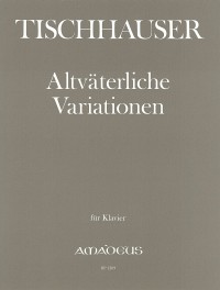 BP 1209 • TISCHHAUSER Altväterliche Variationen (1940)