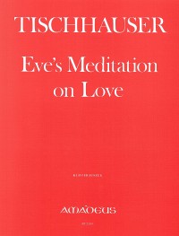 BP 2509 • TISCHHAUSER Eve's Meditation on Love - KA