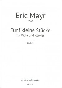 FAE139 • MAYR - Fünf kleine Stücke - Partitur und Stimme